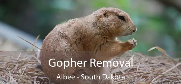 Gopher Removal Albee - South Dakota