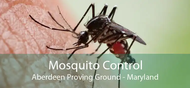 Mosquito Control Aberdeen Proving Ground - Maryland