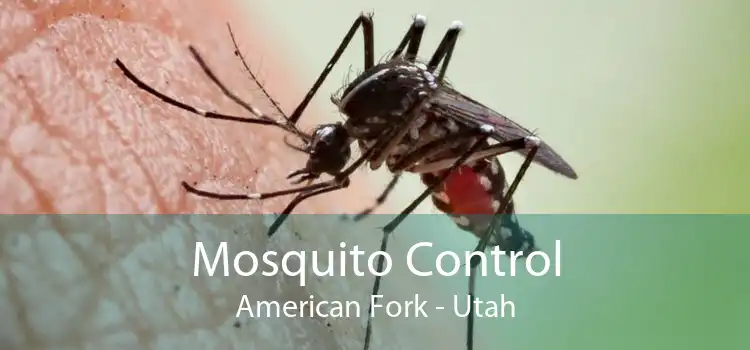 Mosquito Control American Fork - Utah