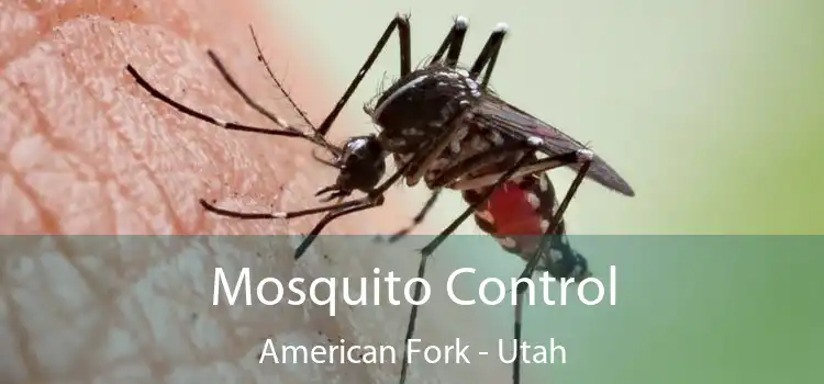 Mosquito Control American Fork - Utah