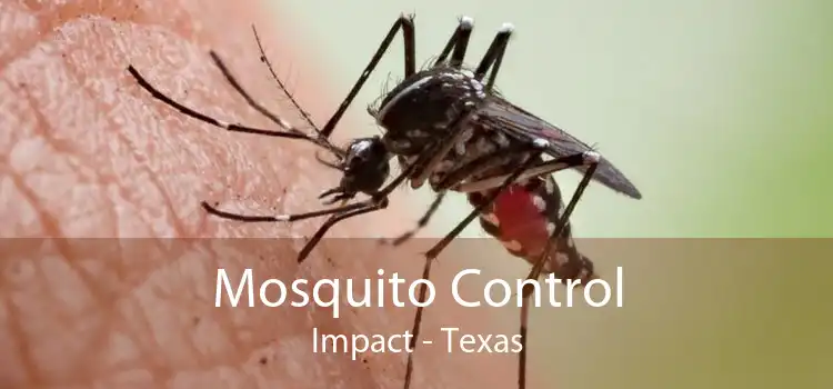 Mosquito Control Impact - Texas
