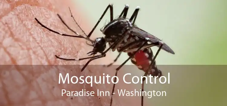 Mosquito Control Paradise Inn - Washington