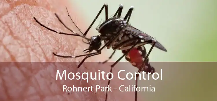 Mosquito Control Rohnert Park - California