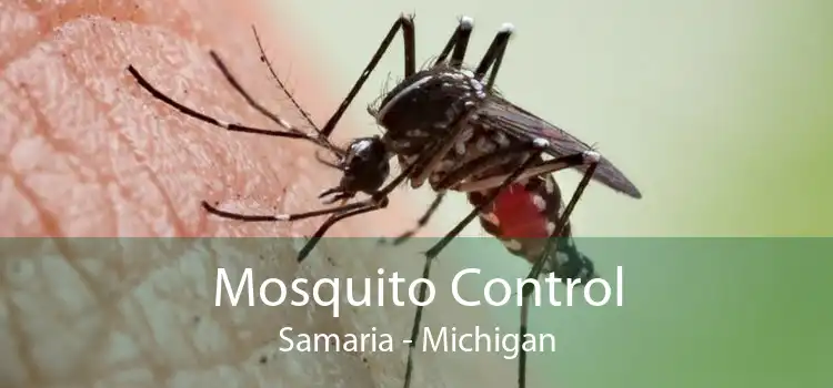 Mosquito Control Samaria - Michigan
