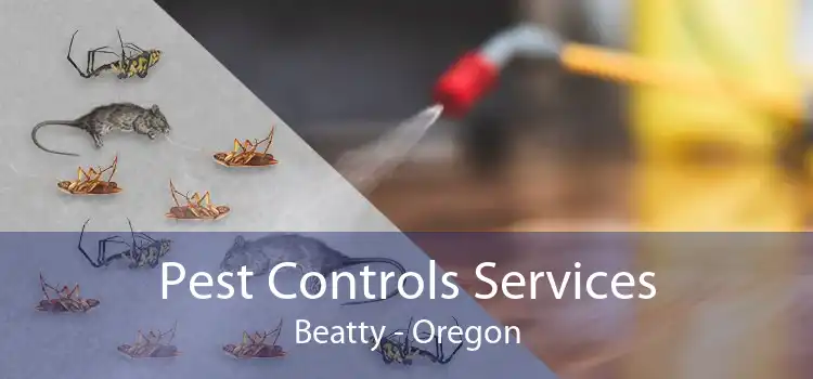 Pest Controls Services Beatty - Oregon