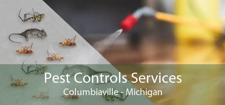 Pest Controls Services Columbiaville - Michigan