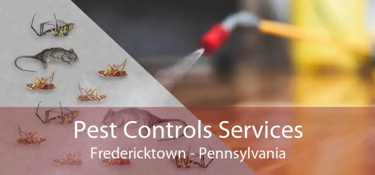 Pest Controls Services Fredericktown - Pennsylvania