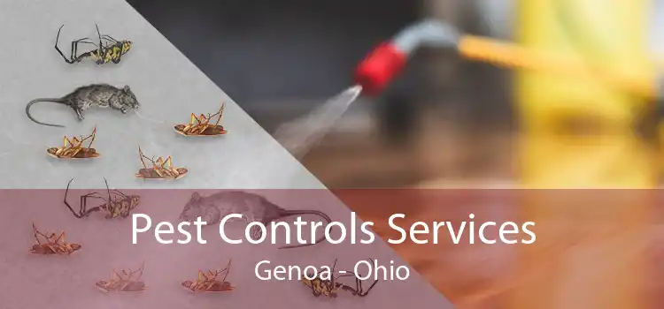 Pest Controls Services Genoa - Ohio