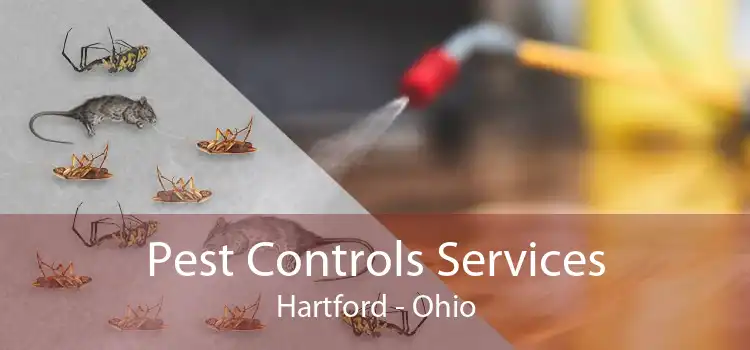 Pest Controls Services Hartford - Ohio