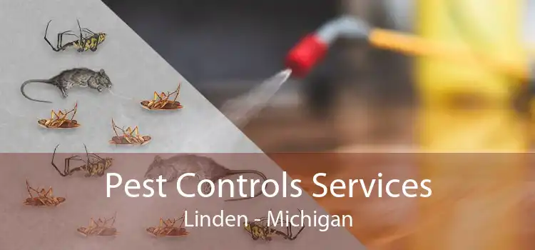 Pest Controls Services Linden - Michigan
