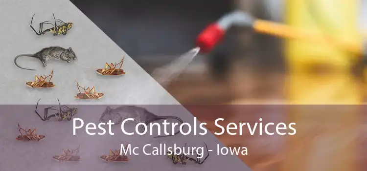 Pest Controls Services Mc Callsburg - Iowa