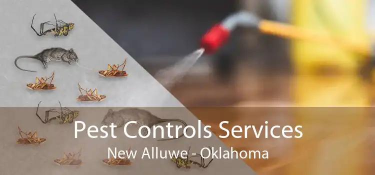 Pest Controls Services New Alluwe - Oklahoma