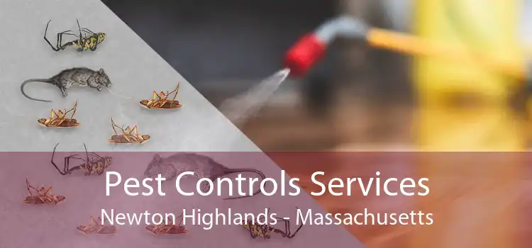 Pest Controls Services Newton Highlands - Massachusetts