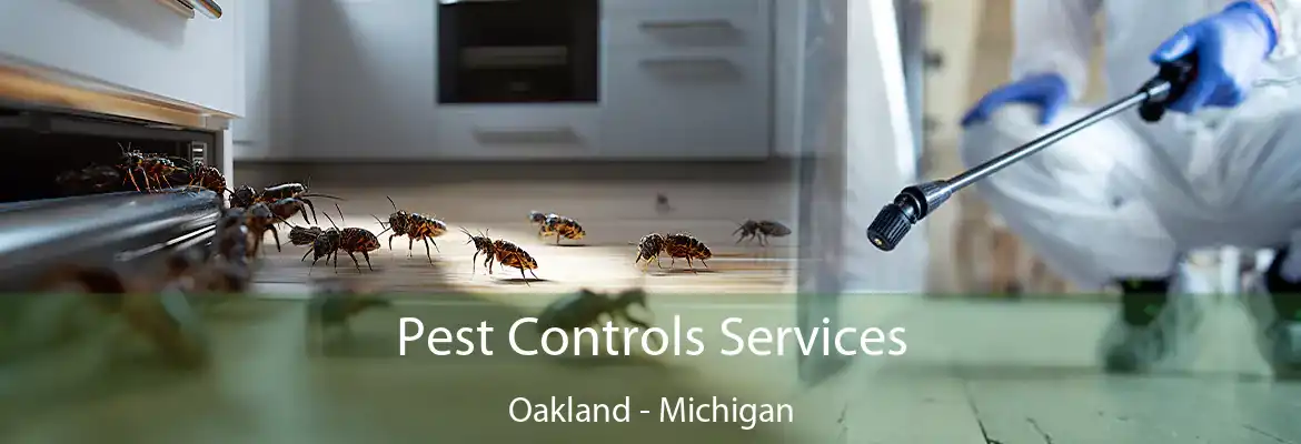 Pest Controls Services Oakland - Michigan